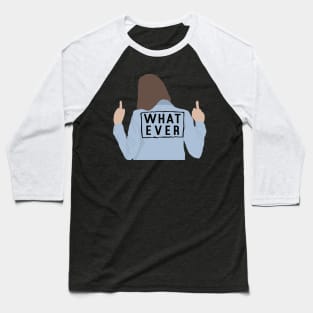 What Ever Baseball T-Shirt